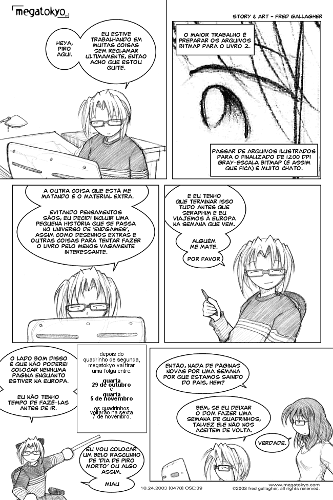 tira #478: Aventuras reais de Piro e Seraphim - dia de serviço morto